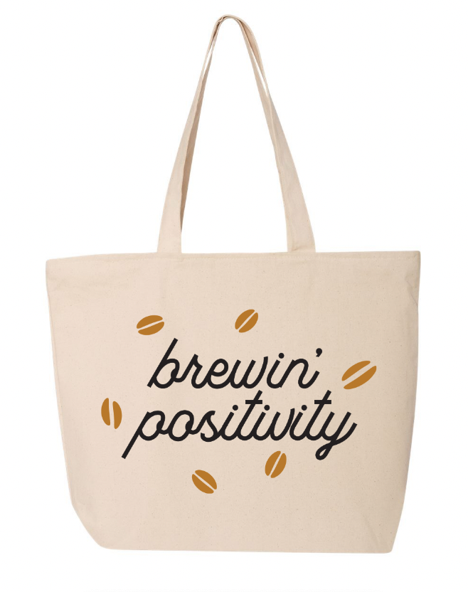 Circle House Coffee Brewin' Positivity Tote Bag